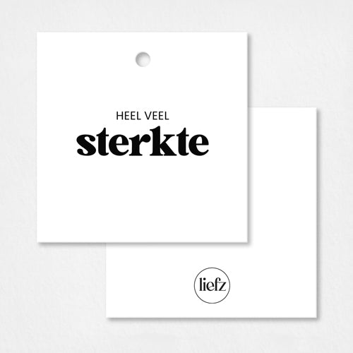 Cadeaulabel | Heel veel sterkte