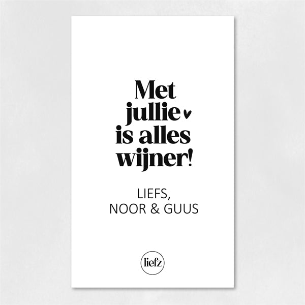 Fles etiket op maat | Met jou is alles wijner + naam
