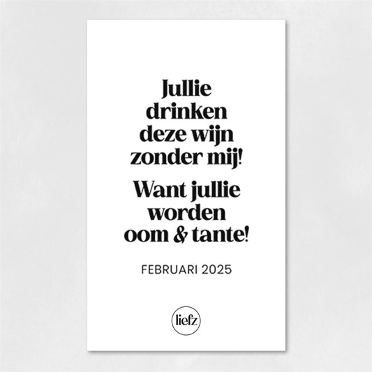 Fles etiket op maat | Jullie worden oom & tante