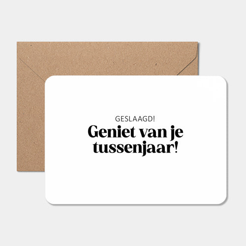 Kaart | Geslaagd! Geniet van je tussenjaar!