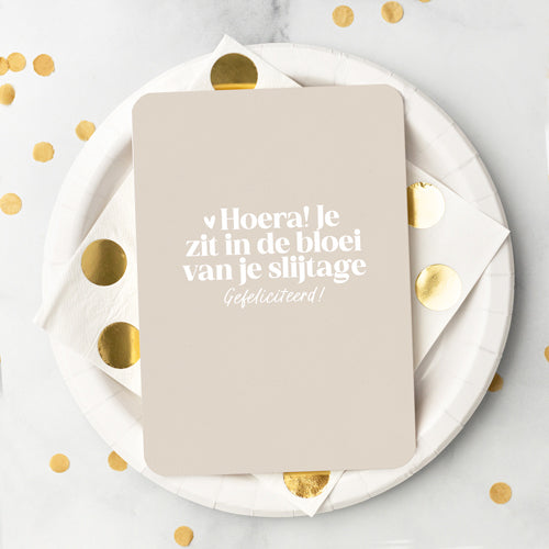 Kaart | Hoera! Bloei van je slijtage