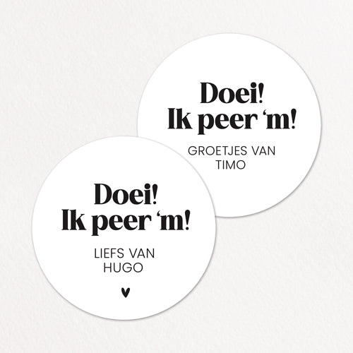 Stickers op maat | Ik peer 'm + naam | 10 stuks
