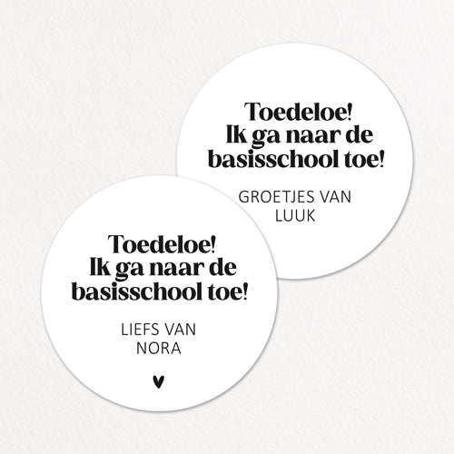 Stickers op maat | Toedeloe, naar de basisschool + naam | 10 stuks