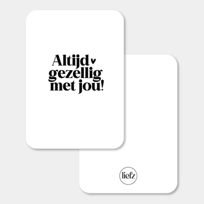Midi kaart | Altijd gezellig met jou