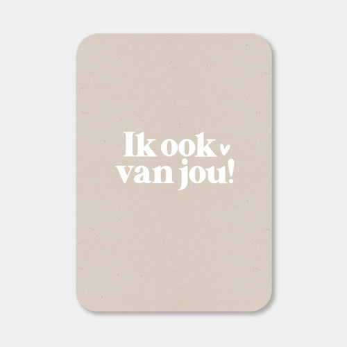 Midi kaart | Ik ook van jou