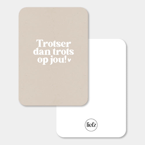 Midi kaart | Trotser dan trots