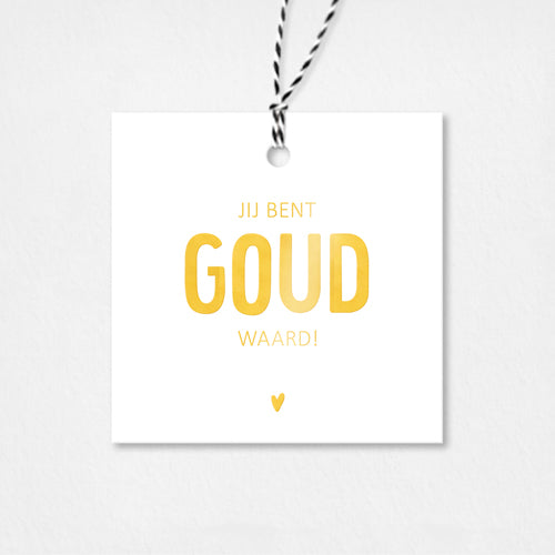 Cadeaulabel | Jij bent goud waard | Goudfolie