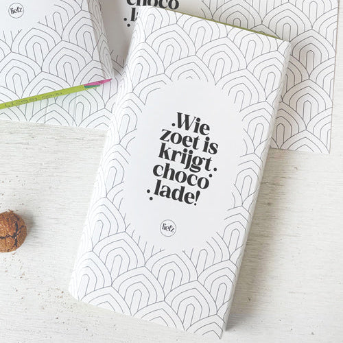 Chocoladewikkel | Wie zoet is krijgt chocolade