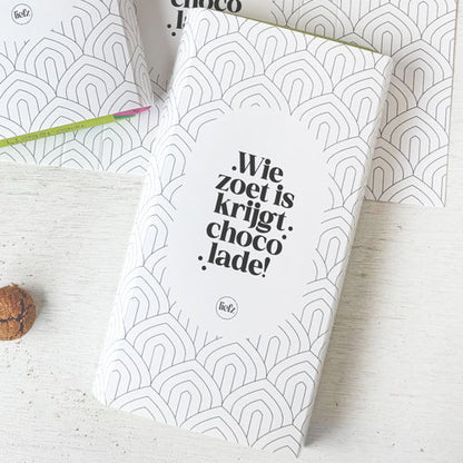 Chocoladewikkel | Wie zoet is krijgt chocolade
