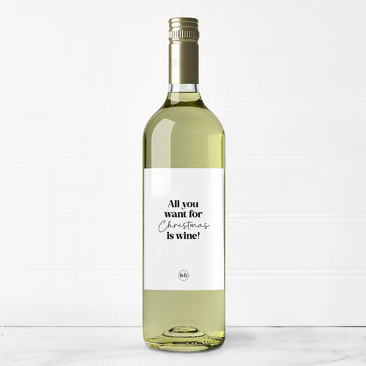 Fles etiket Kerst | All you want for Christmas is wine