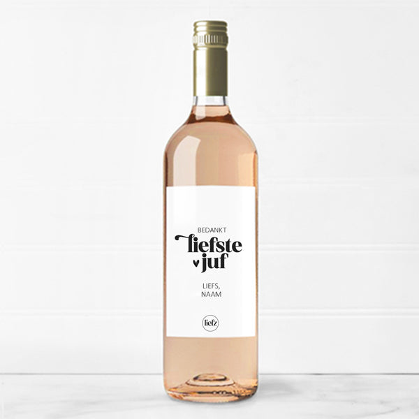 Fles etiket op maat | Bedankt liefste juf
