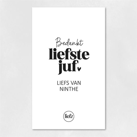 Fles etiket op maat | Bedankt liefste juf