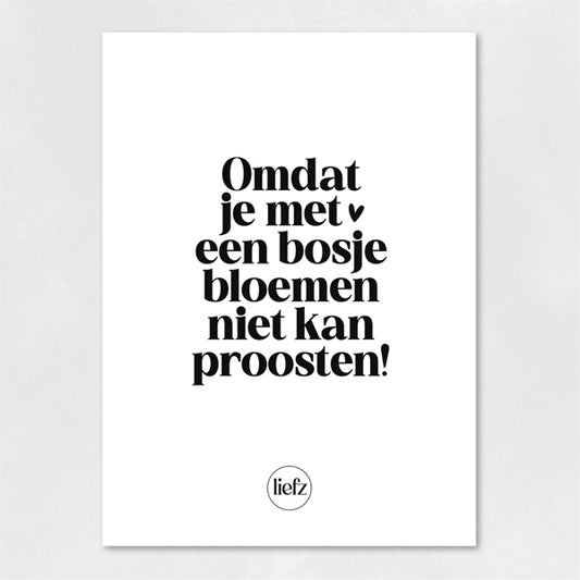 Fles etiket | Omdat je met bloemen niet kan proosten