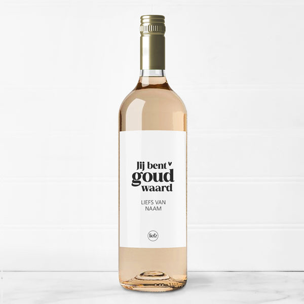 Fles etiket op maat | Jij bent goud waard + naam