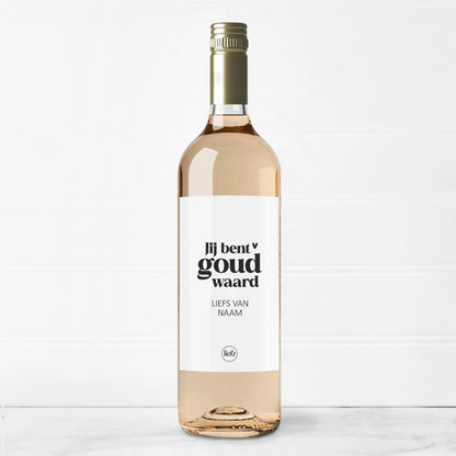 Fles etiket op maat | Jij bent goud waard + naam