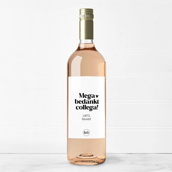 Fles etiket op maat | Mega bedankt collega + naam