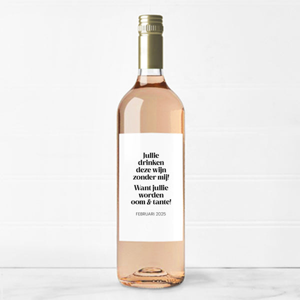 Fles etiket op maat | Jullie worden oom & tante
