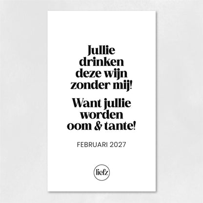 Fles etiket op maat | Jullie worden oom & tante