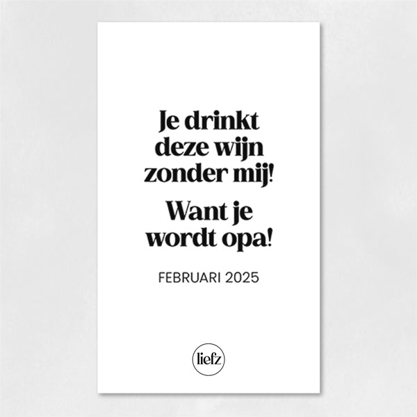 Fles etiket op maat | Je wordt opa