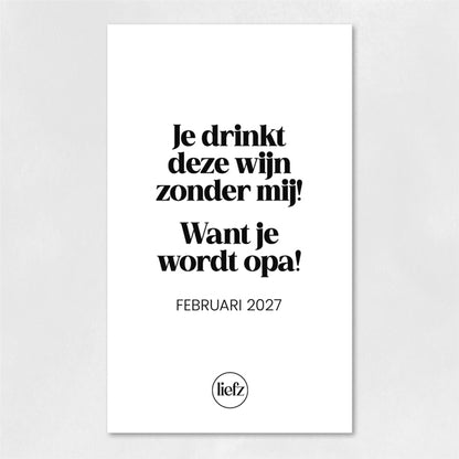 Fles etiket op maat | Je wordt opa