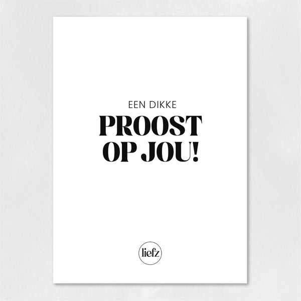 Fles etiket | Dikke proost op jou