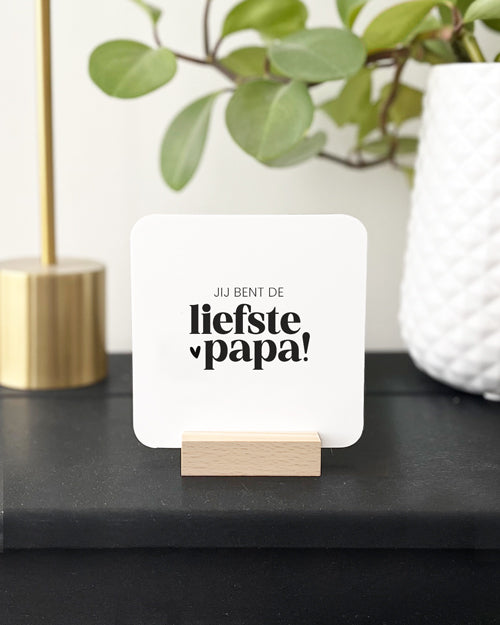 Forex Tegeltje | Jij bent de liefste papa