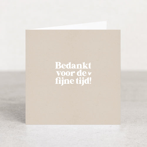 Dubbele kaart | Bedankt voor de fijne tijd