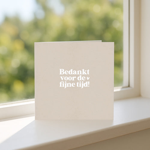 Dubbele kaart | Bedankt voor de fijne tijd