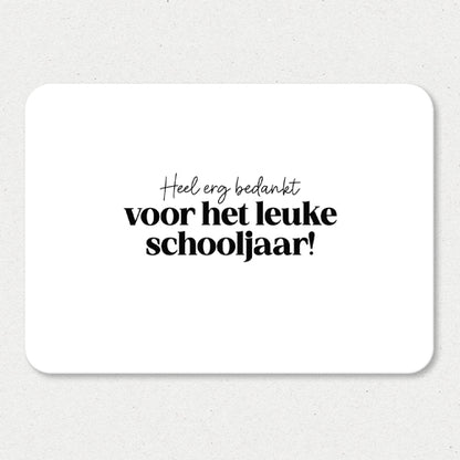 Kaart | Bedankt voor het leuke schooljaar