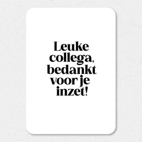 Kaart | Leuke collega bedankt voor je inzet