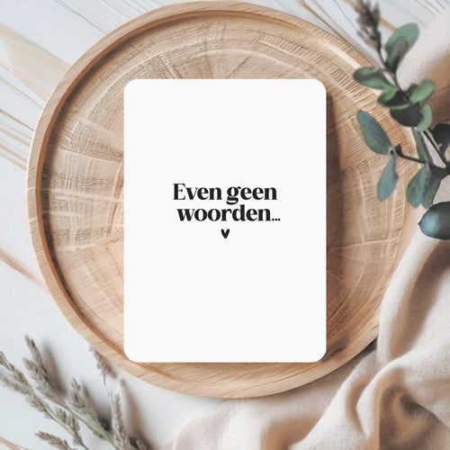 Kaart | Even geen woorden