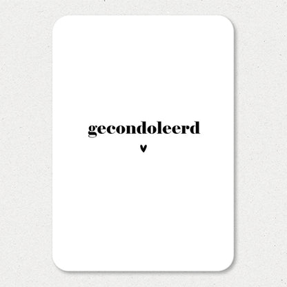 Kaart | Gecondoleerd