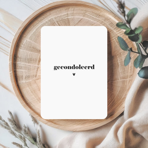 Kaart | Gecondoleerd