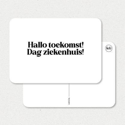 Kaart | Hallo toekomst! Dag ziekenhuis!