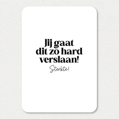 Kaart | Jij gaat dit zo hard verslaan