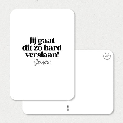 Kaart | Jij gaat dit zo hard verslaan