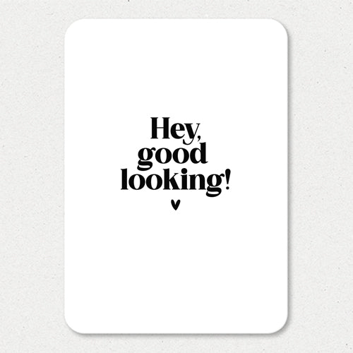 Kaart | Hey good looking!