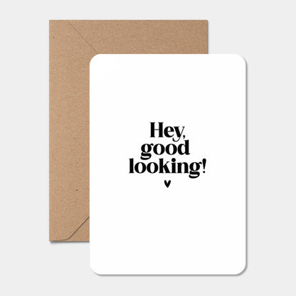 Kaart | Hey good looking! - Liefz