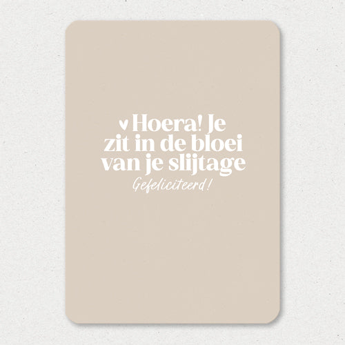 Kaart | Hoera! Bloei van je slijtage