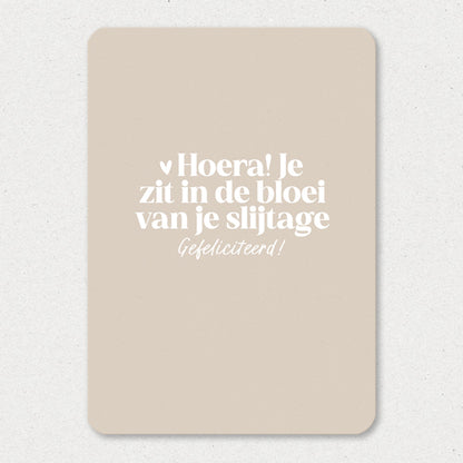 Kaart | Hoera! Bloei van je slijtage
