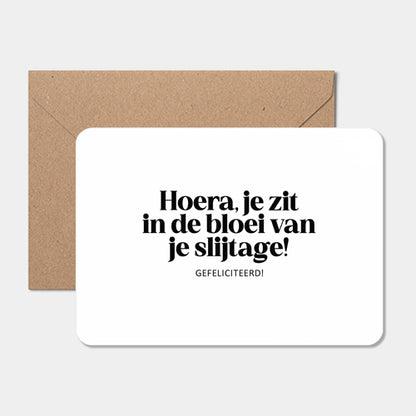 Kaart | Hoera! Bloei van je slijtage