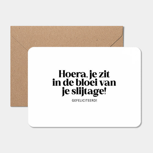Kaart | Hoera! Bloei van je slijtage
