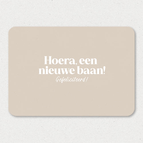 Kaart | Hoera, je hebt een nieuwe baan
