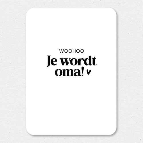 Kaart | Woohoo, je wordt oma