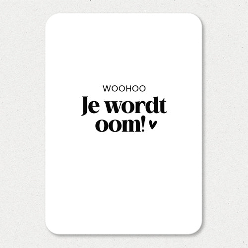 Kaart | Woohoo, je wordt oom