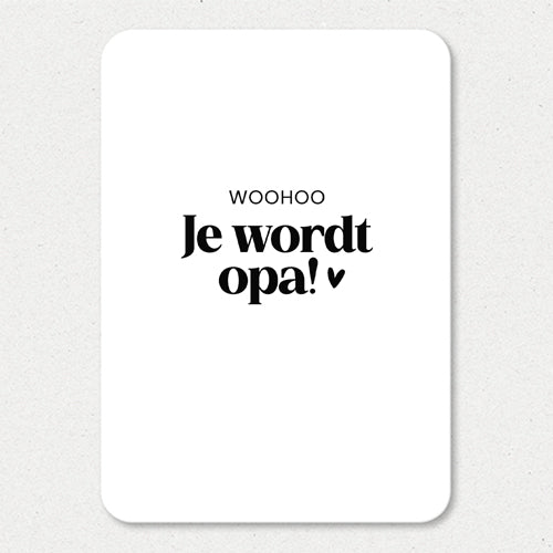 Kaart | Woohoo, je wordt opa