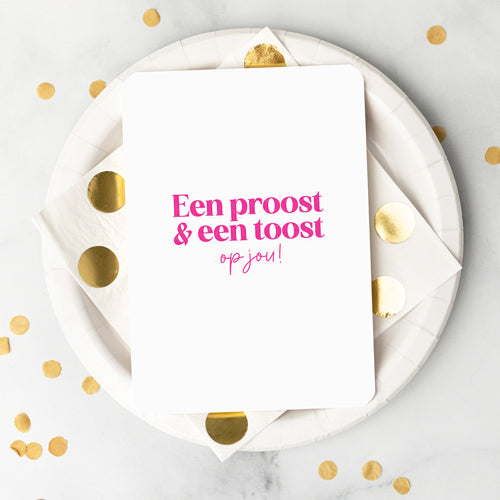 Kaart | Een proost & een toost op jou