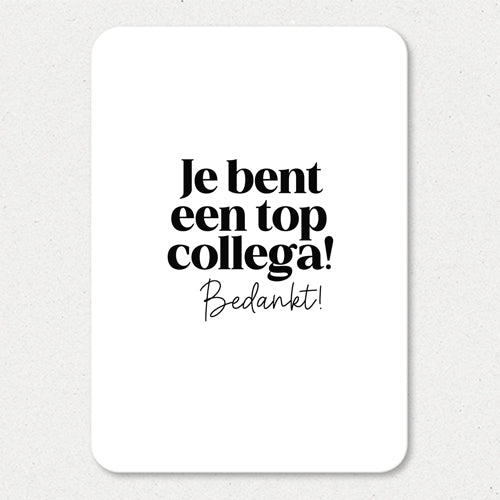 Kaart | Je bent een top collega bedankt