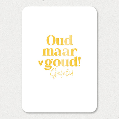 Kaart | Oud maar goud | Goudfolie