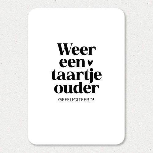 Kaart | Weer een taartje ouder
